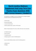 North Carolina Medicare&NewLine;Supplement And Long-Term Care&NewLine;Practice Exam Questions With&NewLine;100&percnt; Correct Answers &vert; Graded A&plus;