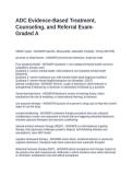 ADC Evidence-Based Treatment&comma; Counseling&comma; and Referral Exam-Graded A