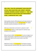 WGU C810 &sol; C810 PRE-ASSESSMENT EXAM 2026&sol;2027&NewLine;ACTUAL EXAM QUESTIONS AND CORRECT ANSWERS&NewLine;&lpar;VERIFIED ANSWERS&rpar; ALREADY GRADED A&plus; &sol; WGU C810&NewLine;FOUNDATIONS IN HEALTHCARE DATA MANAGEMENT&NewLine;EXAM &vert; GUARANTEED PASS &vert; WGU