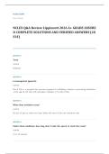 Lippincott QA NCLEX RN review EXAM A&plus; GRADE ASSURED COMPLETE SOLUTIONS AND VERIFIED ANSWERS LATEST UPDATE&excl;&excl;&excl;&excl;