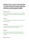 INTRODUCTION TO HEALTH CARE CHAPTERS 1&NewLine;TO 23 FINAL PAPER 2026 SOLVED QUESTIONS&NewLine;WITH FULL SOLUTION ALREADY PASSED