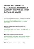 INTRODUCTION TO MANAGERIAL&NewLine;ACCOUNTING 7TH CANADIAN EDITION&NewLine;EXAM SCRIPT FINAL PAPER 2026 SOLVED&NewLine;QUESTIONS AND ANSWERS&NewLine;