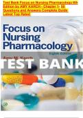 Test Bank Focus on Nursing Pharmacology 8th Edition by AMY KARCH - Chapter 1- 59 Questions and Answers Complete Guide Latest Top Rated 