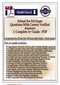 School SW PEL Exam &ndash; Questions With Correct Verified Answers&comma; 100&percnt; Guaranteed Pass &vert;&vert; Complete A&plus; Guide