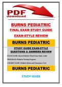 BURNS PEDIATRIC&NewLine;FINAL EXAM STUDY GUIDE  &lpar;2026&sol;2027&rpar; QUESTIONS AND VERIFIED ANSWERS &vert; 100&percnt; CORRECT &vert; GRADED A&plus;
