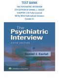 TEST BANK for The Psychiatric Interview 5th Edition by Carlat &lpar;Chapters 1-35&rpar; &vert; Complete Guide with Rationales for Psychiatric & Mental Health Nursing