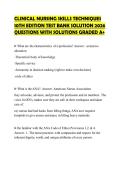 CLINICAL NURSING SKILLS TECHNIQUES&NewLine;CHAPTERS ONE TO FORTY THREE&NewLine;PRACTICE EVALUATION SCRIPT 2026&NewLine;QUESTIONS WITH SOLUTIONS GRADED A&plus;