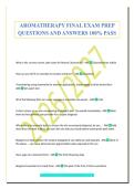 AROMATHERAPY FINAL EXAM PREP&NewLine;QUESTIONS AND ANSWERS 100&percnt; PASS