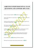 ASBESTOS SUPERVISOR INITIAL EXAM&NewLine;QUESTIONS AND ANSWERS 100&percnt; PASS