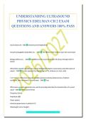 UNDERSTANDING ULTRASOUND&NewLine;PHYSICS EDELMAN CH 2 EXAM&NewLine;QUESTIONS AND ANSWERS 100&percnt; PASS