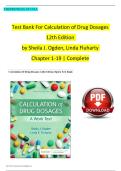 Calculation of Drug Dosages 12th Edition by Sheila J&period; Ogden Test Bank&comma; Study Guide & Dosage Calculation Exam Questions with Verified Answers 2026