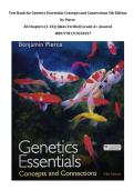 Test Bank for Genetics Essentials&colon; Concepts and Connections 5th Edition &lpar;ISBN 9781319244927&rpar; by Pierce &ndash; Complete Test Bank with Verified Questions and Answers for All Chapters &lpar;1&ndash;18&rpar;