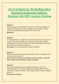 NCCT SURGICAL TECH PRACTICE &NewLine;Nursing Exam Recently Updated &ndash; &NewLine;Questions with 100&percnt; Accurate Solutions