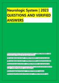 Neurologic System &vert; 2023 &NewLine;QUESTIONS AND VERIFIED &NewLine;ANSWERS