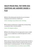HEALTH PRAXIS FINAL TEST PAPER 2026&NewLine;QUESTIONS AND ANSWERS GRADED A&NewLine;PLUS