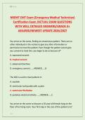 NREMT EMT Exam &lpar;Emergency Medical Technician&rpar; &NewLine;Certification Exam &sol;ACTUAL EXAM QUESTIONS &NewLine;WITH WELL DETAILED ANSWERS&sol;GRADE A&plus; &NewLine;ASSURED&sol;NEWEST UPDATE 2026&sol;2027 
