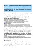 Verified 100&percnt; ASSISTED LIVING ADMINISTRATION RESIDENTIAL CARE&sol; NAB&sol;&NewLine;2026-2027 TEST BANK&NewLine;NAB&sol;RCAL PRACTICE TEST STUDY QUESTIONS AND VERIFIED&NewLine;CORRECT ANSWERS