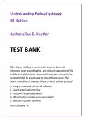 Understanding Pathophysiology 8th Edition Test Bank by Sue E&period; Huether &vert; Advanced Pathology MCQs&comma; Clinical Reasoning & Higher-Order Exam Prep