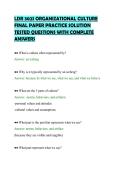 LDR 302S ORGANIZATIONAL CULTURE&NewLine;FINAL PAPER PRACTICE SOLUTION&NewLine;TESTED QUESTIONS WITH COMPLETE&NewLine;ANSWERS