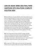 LEAN SIX SIGMA SERIES 2026 FINAL PAPER&NewLine;QUESTIONS WITH SOLUTIONS COMPLETE&NewLine;SOLUTION VIEW