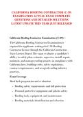 CALIFORNIA ROOFING CONTRACTOR &lpar;C-39&rpar; &NewLine;EXAMINATION ACTUAL EXAM COMPLETE &NewLine;QUESTIONS AND DETAILED SOLUTIONS &NewLine;LATEST UPDATE THIS YEAR JUST RELEASED 