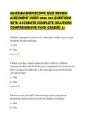 IAHCSMM ENDOSCOPIC QUIZ REVIEW&NewLine;ASSESSMENT SHEET 2026 305 QUESTIONS&NewLine;WITH ACCURATE COMPLETE SOLUTIONS&NewLine;COMPREHENSIVE PACK GRADED A&plus;