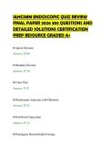 IAHCSMM ENDOSCOPIC QUIZ REVIEW&NewLine;FINAL PAPER 2026 305 QUESTIONS AND&NewLine;DETAILED SOLUTIONS CERTIFICATION&NewLine;PREP RESOURCE GRADED A&plus;
