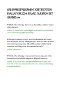 LIFE-SPAN DEVELOPMENT CERTIFICATION&NewLine;EVALUATION 2026 SOLVED QUESTION SET&NewLine;GRADED A&plus;