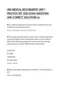 UNE MEDICAL BIOCHEMISTRY UNIT 1&NewLine;PRACTICE SET 2026 EXAM QUESTIONS&NewLine;AND CORRECT SOLUTIONS A&plus;