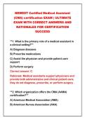 2026-2027 NEWEST Certified Medical Assistant&NewLine;&lpar;CMA&rpar; certification EXAM &vert; ULTIMATE&NewLine;EXAM WITH CORRECT ANSWERS AND&NewLine;RATIONALES FOR CERTIFICATION&NewLine;SUCCESS