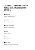 UTA FAMILY 3 EXAMINATION TEST 2026&NewLine;ACTUAL EXAM SOLVED QUESTIONS&NewLine;GRADED A&plus;