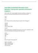 Controlled Unclassified Information &lpar;CUI&rpar; -&NewLine;Refresher Training Exam questions and answers&NewLine;Graded A&plus;
