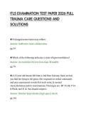 ITLS EXAMINATION TEST PAPER 2026 FULL&NewLine;TRAUMA CARE QUESTIONS AND&NewLine;SOLUTIONS&NewLine;