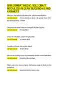 68W COMBAT MEDIC FIELDCRAFT MODULES I-III EXAM QUESTIONS AND ANSWERS&period;docx&NewLine;&NewLine;