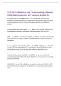 CLFP 2019 I Financial and Tax Accounting &lpar;Revised&NewLine;2026&rpar; Exam questions and answers Graded A&plus;&NewLine;Primary Goal of Accounting Profession - Reasonable and consistent&NewLine;treatment of similar transactions to allow clarity in presentation and consistency&NewLine;in interp