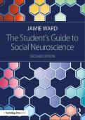 The Student's Guide to Social Neuroscience &ndash; Comprehensive Introduction to Social Neuroscience and Human Behavior