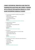 COMAT OSTEOPATHIC PRINCIPLES AND PRACTICE EXAMINATION QUESTIONS AND CORRECT ANSWER WITH DETAILED EXPLANATION GRADED A&plus; STUDY GUIDE OSTEOPATHIC MEDICAL STUDENT 
