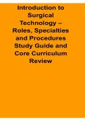 Introduction to Surgical Technology Roles Specialties and Procedures Study Guide and Core Concepts Questions and Answers 2025&sol; 2026