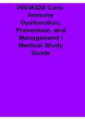 HIV AIDS Care Immune Dysfunction Prevention and Management Medical Study Guide 2025&sol; 2026 Complete Overview of Pathophysiology&comma; Immune System Failure&comma; and Clinical Treatment Strategies