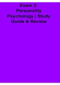 Exam 2 Personality Psychology Study Guide and Review 2025&sol; 2026 Complete Overview of Personality Theories Traits and Psychological Assessment