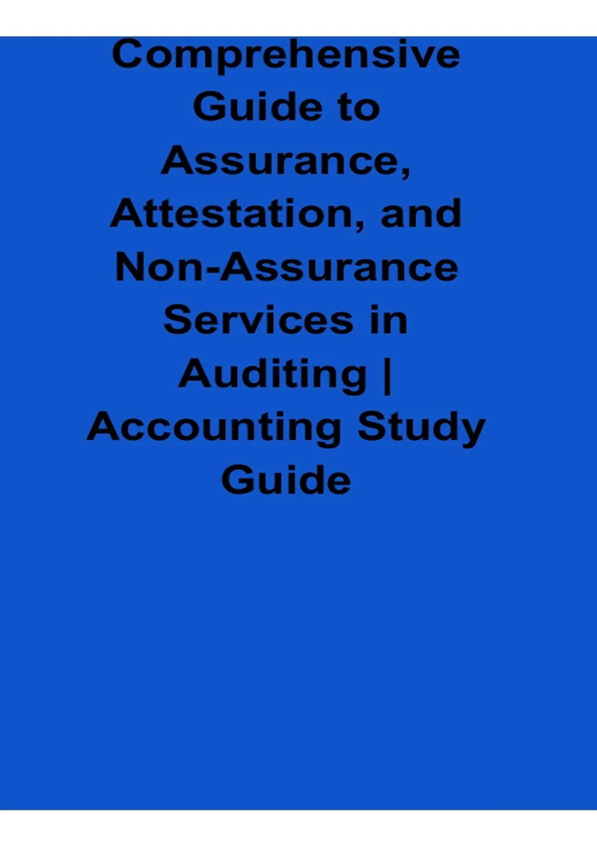 Comprehensive Guide to Assurance Attestation and Non-Assurance Services ...