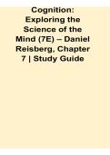 Cognition Exploring the Science of the Mind 7E Daniel Reisberg Chapter 7 Study Guide 2025&sol; 2026 Complete Overview of Memory Attention and Cognitive Processes