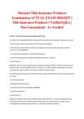 Missouri Title Insurance Producer Examination ACTUAL EXAM 2026&sol;2027 &vert; Title Insurance Producer &vert; Verified Q&A &vert; Pass Guaranteed - A&plus; Graded