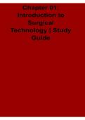 Chapter 01 Introduction to Surgical Technology Study Guide 2025&sol; 2026 Complete Overview of Surgical Principles Operating Room Roles and Aseptic Techniques
