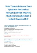 State Trooper Entrance Exam Questions And Correct Answers &lpar;Verified Answers&rpar; Plus Rationales 2026 Q&A &vert; Instant Download Pdf