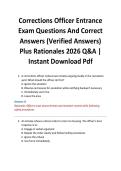 Corrections Officer Entrance Exam Questions And Correct Answers &lpar;Verified Answers&rpar; Plus Rationales 2026 Q&A &vert; Instant Download Pdf