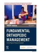 Test Bank - Fundamental Orthopedic Management for the Physical Therapist Assistant&comma; 5th Edition&period; By Robert C&period; Manske&period; ISBN-13&NewLine;978-0323661713  &lpar;All Chapters 1-29&comma; 100&percnt; Verified Answer with Rationales&rpar;