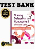 Full Test Bank for Nursing Delegation and Management of Patient Care 3rd Edition by Kathleen Motacki and Kathleen Burke Complete Chapter-by-Chapter Coverage Verified Questions & Correct Answers Detailed Rationales &sol; Explanations Nursing Leadership&comma; Manage
