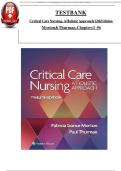 Test Bank for Critical Care Nursing&colon; A Holistic Approach &lpar;12th Edition&rpar; by Morton & Fontaine&comma; Chapters 1&ndash;56 &vert; Comprehensive Critical Care Questions with Verified Answers&NewLine;