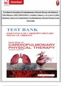 Test Bank for Essentials of Cardiopulmonary Physical Therapy&comma; 4th Edition by Ellen Hillegass &vert; ISBN 9780323340311 &vert; Complete Chapters 1&ndash;22 &vert; Latest Verified Questions&comma; Answers & Comprehensive Cardiopulmonary Physical Therapy Exam Prep Guide